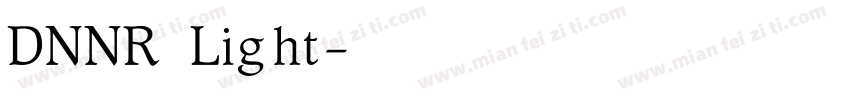 DNNR Light字体转换